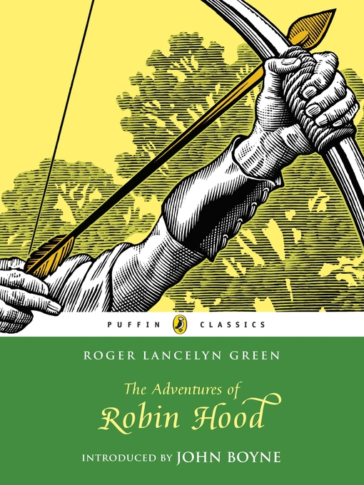 Title details for The Adventures of Robin Hood by Roger Lancelyn Green - Wait list